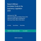 Sealy & Milman: Annotated Guide to the Insolvency Legislation 2020: Volume 1
