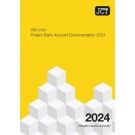 JCT Project Bank Account Documentation 2024 (PBA)
