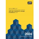 JCT Standard Building Sub-Contract with Sub-Contractor's Design Conditions 2024 (SBCSub/D/C)