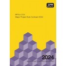 JCT Major Project Sub-Contract 2024 (MPSub)
