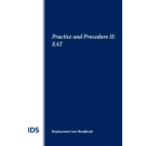 IDS Employment Law Handbook Practice and Procedure II: Employment Appeals Tribunals 2023