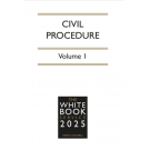 The White Book Service 2025: Civil Procedure Volumes 1 & 2