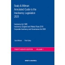 Sealy & Milman: Annotated Guide to the Insolvency Legislation 2025 Volume 1 28th ed