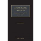 Gas and LNG Sales and Transportation Agreements: Principles and Practice 8th ed