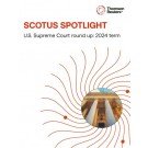 SCOTUS Spotlight: U.S. Supreme Court round up - 2024 term