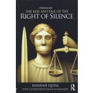 The Rise and Fall of the Right of Silence