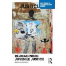Re-Imagining Juvenile Justice
