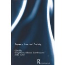 Secrecy, Law and Society