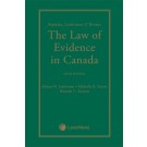 Sopinka, Lederman & Bryant: The Law of Evidence in Canada 6th Edition