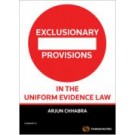 Exclusionary Provisions in the Uniform Evidence Law