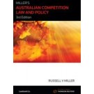 Miller′s Australian Competition Law and Policy 3rd Edition
