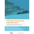 The Future of Australian Legal Education