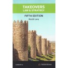 Takeovers Law and Strategy 5th Edition