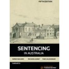 Sentencing in Australia 5th Edition