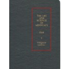 The Art and Science of Advocacy Looseleaf