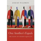 One Another's Equals: The Basis of Human Equality