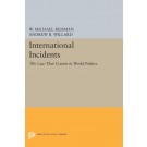International Incidents: The Law That Counts in World Politics