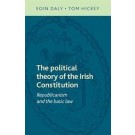 The Political Theory of the Irish Constitution