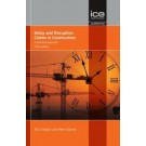 Delay and Disruption Claims in Construction: A practical approach, 3rd Edition