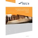 NEC4: Managing a Professional Service Short Contract (PSSC) Volume 4