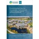 Environmental Law for Sustainable Construction: A guide for construction, engineering and architecture professionals