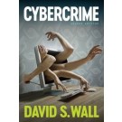 Cybercrime: The Transformation of Crime in the Information Age 2nd Edition