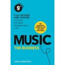 Music The Business: Including the Latest Developments in AI 9th ed