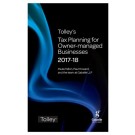 Tolley's Tax Planning for Owner-Managed Businesses 2017-18