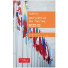Tolley's International Tax Planning 2022-23
