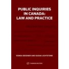 Public Inquiries in Canada: Law and Practice