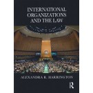 International Organizations and the Law