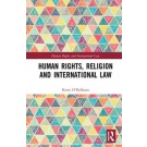 Human Rights, Religion and International Law