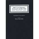 Dahl's Law Dictionary: Spanish-English/English-Spanish 6th Edition