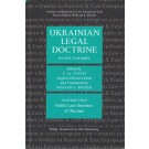 Ukrainian Legal Doctrine: Volume 2: Ukrainian Public Law Doctrine
