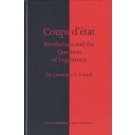 Coups d’état, Revolutions and the Question of Legitimacy