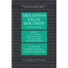 Ukrainian Legal Doctrine: Volume 4: Ecological, Agrarian, Economic, and Space Law