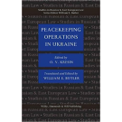 Peacekeeping Operations in Ukraine