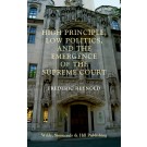 High Principle, Low Politics, and the Emergence of the Supreme Court