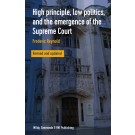 High Principle, Low Politics, and the Emergence of the Supreme Court Revised Ed
