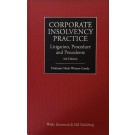 Corporate Insolvency Practice: Litigation, Procedure and Precedents, 3rd edition