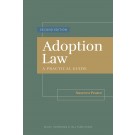 Adoption Law: A Practical Guide 2nd ed