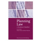 Planning Law: A Practitioner's Handbook 2nd ed