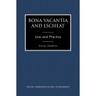 Bona Vacantia and Escheat: Law and Practice