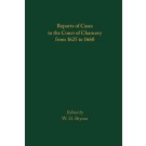 Reports of Cases in the Court of Chancery from 1625 to 1660
