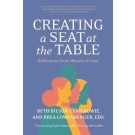 Creating a Seat at the Table: Reflections from Women in Law