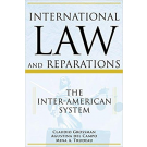 International Law and Reparations: The Inter-American System