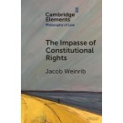 The Impasse of Constitutional Rights