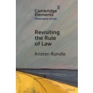 Revisiting the Rule of Law