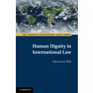 Human Dignity in International Law