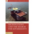 Micronations and the Search for Sovereignty